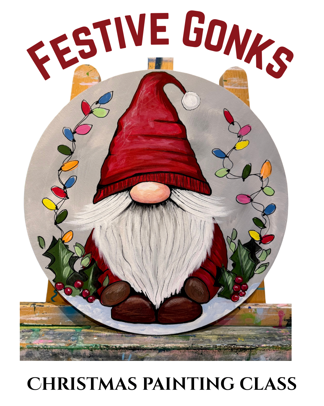 Festive Gonk Christmas Painting class Monday 8th Dec