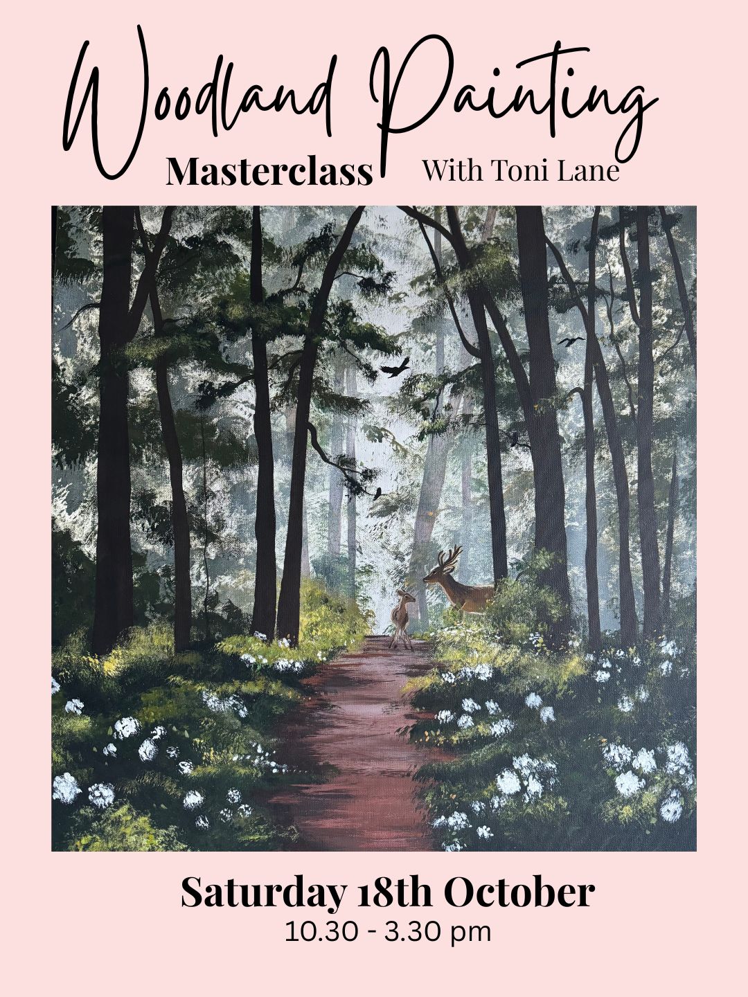 Woodland Painting Masterclass Saturday 18th October