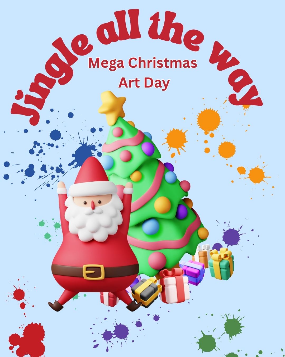 Tuesday 22nd December. Jingle All The Way, Mega Christmas Art Day. Full day Holiday club.